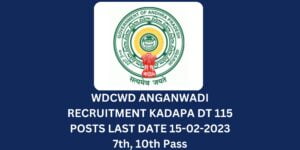 WDCWD ANGANWADI RECRUITMENT KADAPA